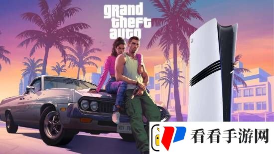 前R星开发者抛出重磅预测!GTA6主机版或仅支持30FPS