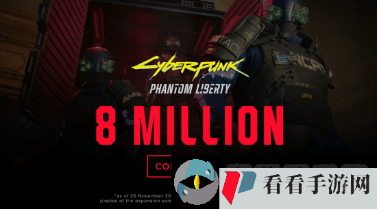 赛博朋克2077销量突破3000万份！跻身游戏史上销量前20!