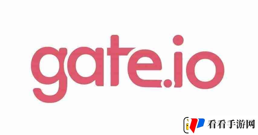 Gate.io交易所App官如何下载详细教程
